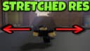 Stretch Res / 4:3 rest / aspect ratio