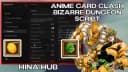 Hina Hub - Global Boss, Bizarre Dungeon, AUTO Invasion,MORE!