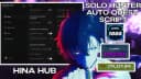 Hina Hub Auto Break Dungeon Auto Red Dungeon & MORE
