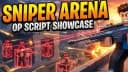 KilHub 3.0 | Sniper Arena (AIMBOT/ESP/NOCLIP/TRIGGER/FLY)