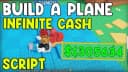 BUILD A PLANE INF MONEY