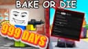[ACTUAL] [NEW] BAKE OR DIE | ESP | TP | FLY | LOOT 