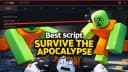 ZXCHUB || Survive The Apocalypse Best Script