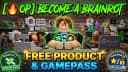 [OP] Become a Brainrot - FREE PRODUCT & GAMEPASS KEYLESS