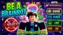 [UPD][OP] Be a Brainrot | Auto Primordial, Los, Cyber & OG!