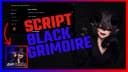 Grimoire Black Script OP Auto Farm