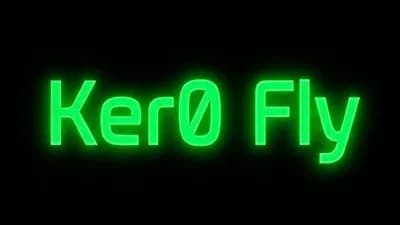 Ker0 fly the best fly