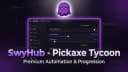SwyHub | Auto Farm, Auto Loot, Auto Tycoon & More