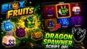 New bypass spin and spawner dragon and more