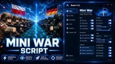 Axon Hub | Mini War AUTO FARM,SMART BUILD,BUY,REBIRTH& MORE