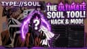 Type Soul Free, Automissions, Skin Changers, Autoparry