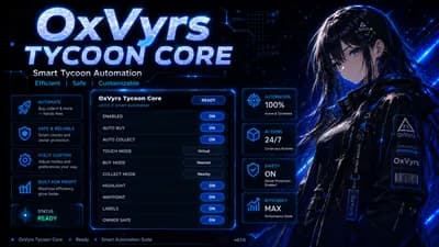 Tycoon Core - Universal [0xVyrs]