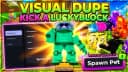 KEYLESS | VISUAL DUPE Script Kick a Lucky Block [MOBILE/PC]