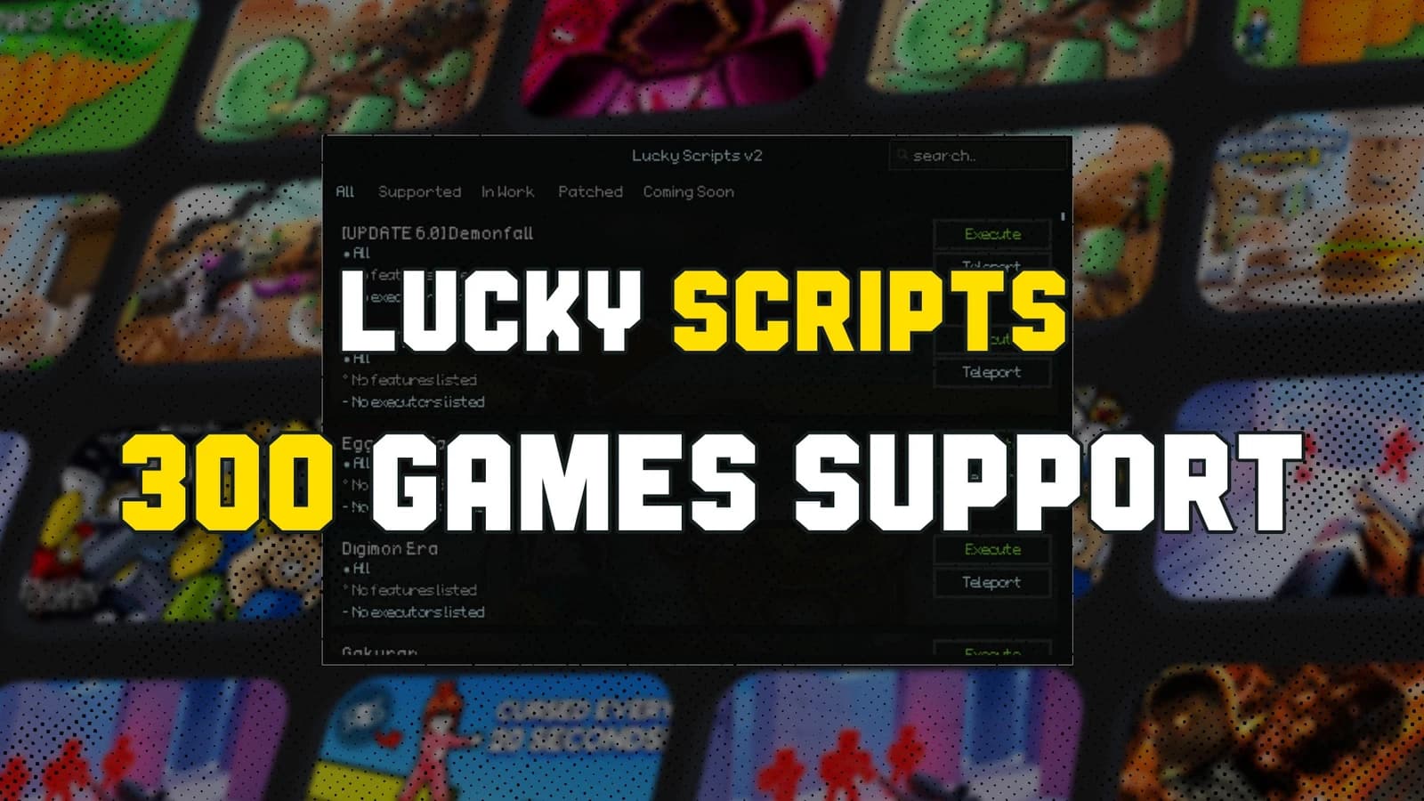 LUCKY SCRIPTS 300 GAMES SUPPORT