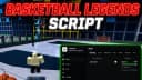 BASKETBALL LEGENDS BEST FREE SCRIPT | 