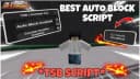 [BEST] Auto Block | The Strongest Battlegrounds | KEYLESS