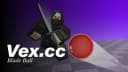 vex.cc Blade Ball | Keyless
