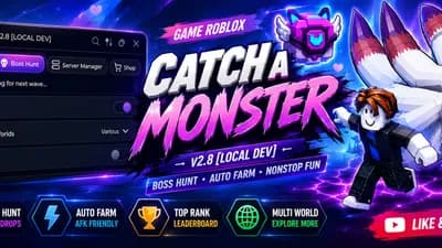 Catch A Monster FREE NO KEY (UPDATE NOW 08/2026)