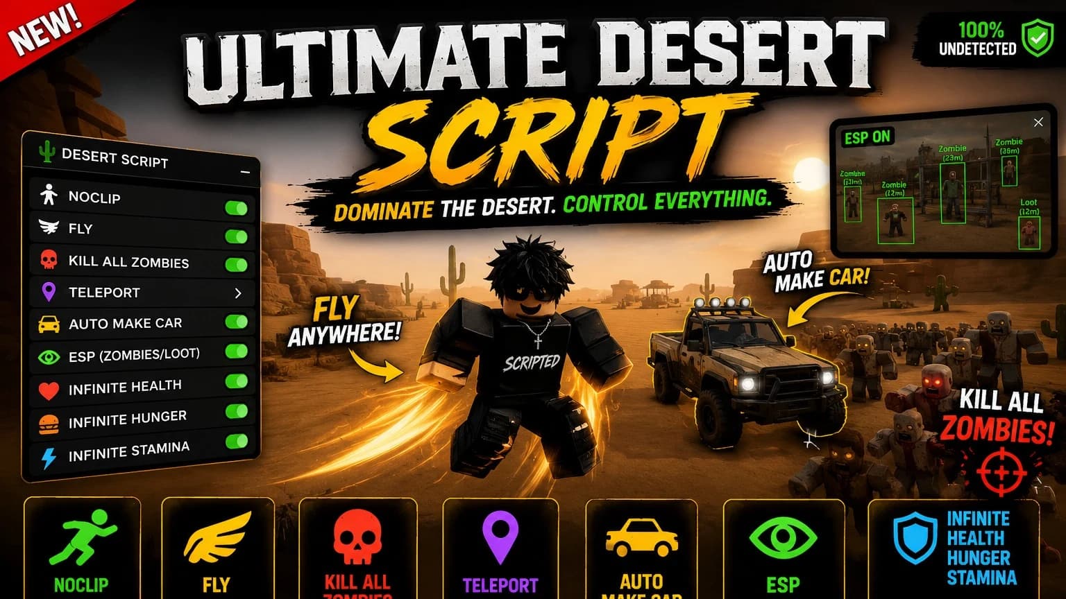A DESRT SCRIPT, ESP, KILL, FLY, NOCLIP, INF HP, STAM, HUNGER