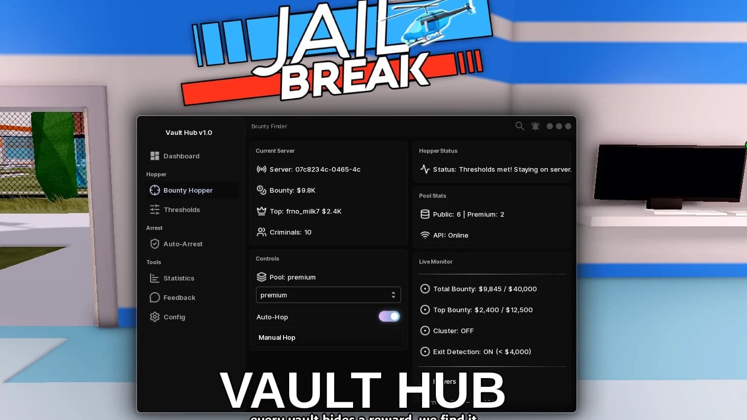 Vault Hub | Jailbreak High Bounty Finder Script (2026)