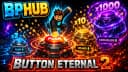 Button Eternal 2 | BPHUB