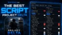 Project Delta Script Is Now Available Join the discord!