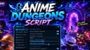 [KEYLESS] BEST FREE SCRIPT AUTO FARM DUNGEONS