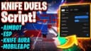*BEST* Knife Duels Best Script | NO BAN