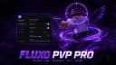 🔥 FLUXO PVP PRO · SILENT AIM · SPINBOT · FLY · MORE