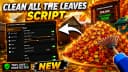 Best Clean all the leaves Script