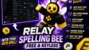 Relay | Auto Spell | Spelling Bee Script | Free & Keyless