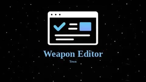 Town | Weapon Editor