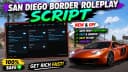 San Diego Border Roleplay Script | Auto Farm, Aimbot & More