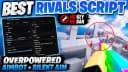 Rivals Script | Aimbot & Silent Aim, Camlock, Esp & More