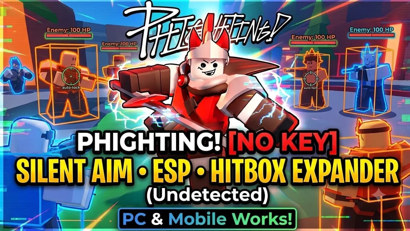 [NO KEY] PHIGHTING!Script: Silent Aim, Hitbox Expander & ESP