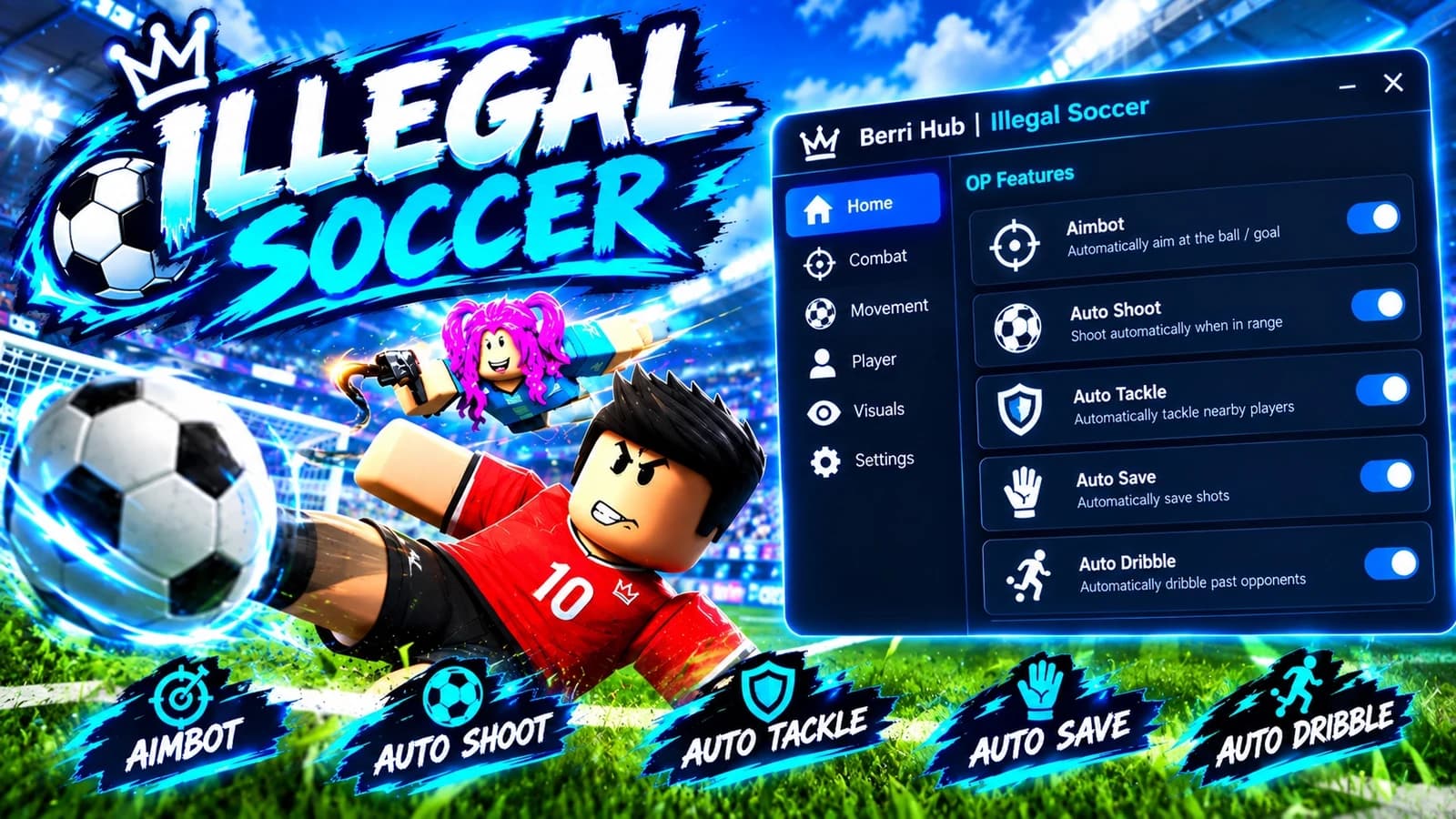 Illegal Soccer Auto Play Auto Kick Auto Dribble Etc