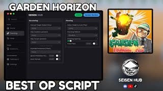 Seisen Hub | Garden Horizon Script YouTube thumbnail