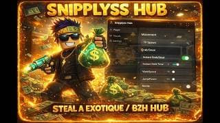 Instant Steal + Instant TP Snipplysshub Steal A Exotique/Bzh YouTube thumbnail