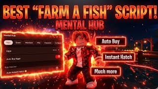Best AutoFarm for Farm a Fish | Script by MentalHub YouTube thumbnail