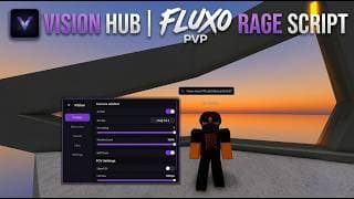 Vision Hub - Fluxo PvP Rage Script | Aimbot, ESP, Speed YouTube thumbnail