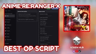 ANIME RE:RANGER X | SEISEN HUB SCRIPT | AUTO FARM EVERYTHING YouTube thumbnail