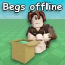Be a Beggar!