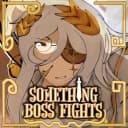 Something Boss FIght - OP SCRIPT | GODMODE | KILL AURA