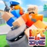 [👑UGC] BE NPC OR DIE!💢