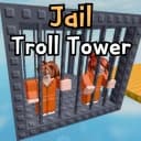 Jail Troll Tower