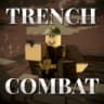 Trench Combat 💥