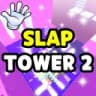 Slap Tower 2 🖐️