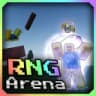[Illusionary] RNG Arena ⚔️