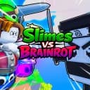 Slimes vs Brainrot