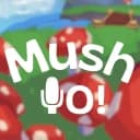 MushYO! 🔊